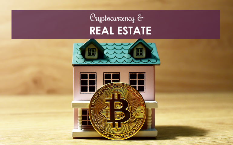 Cryptocurrency and Real Estate